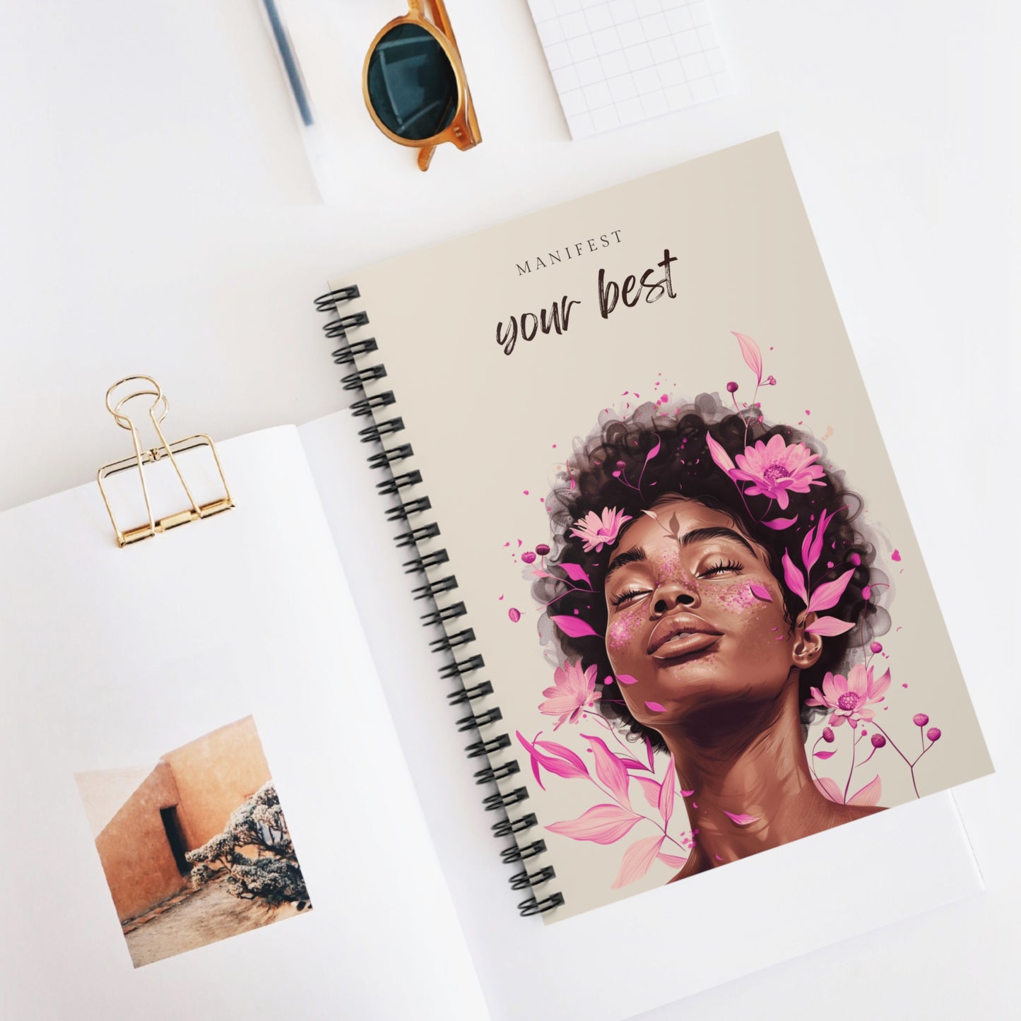 Manifest Your Best - Bloom | Spiral Notebook