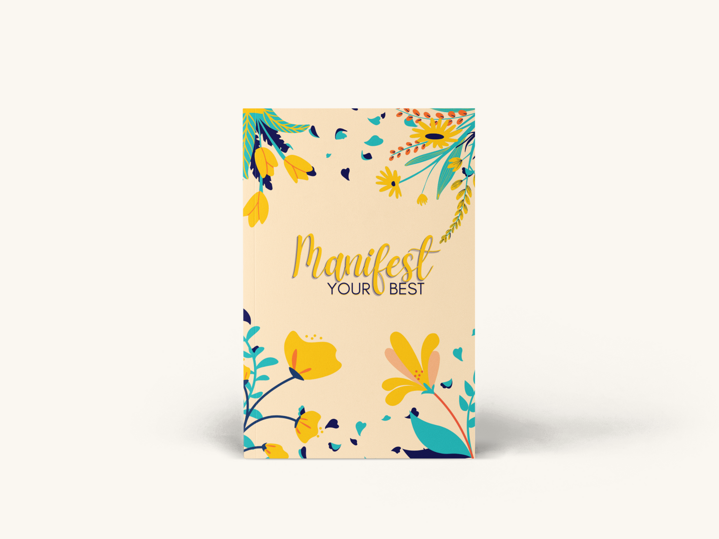 "Floral" Manifest Your Best Journal | 200 Pages, 6"x9" Lined/Dot Grid